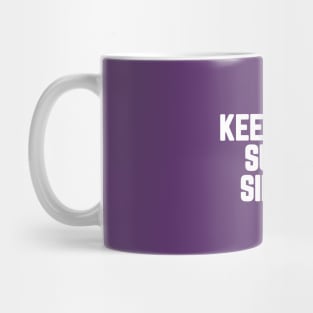 Keep Your Sunny Side Up #5 Mug